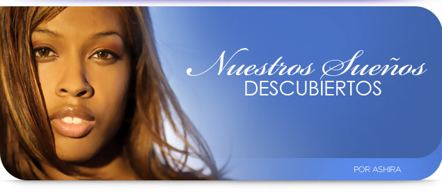 Nuestros Dreams Uncovered 
